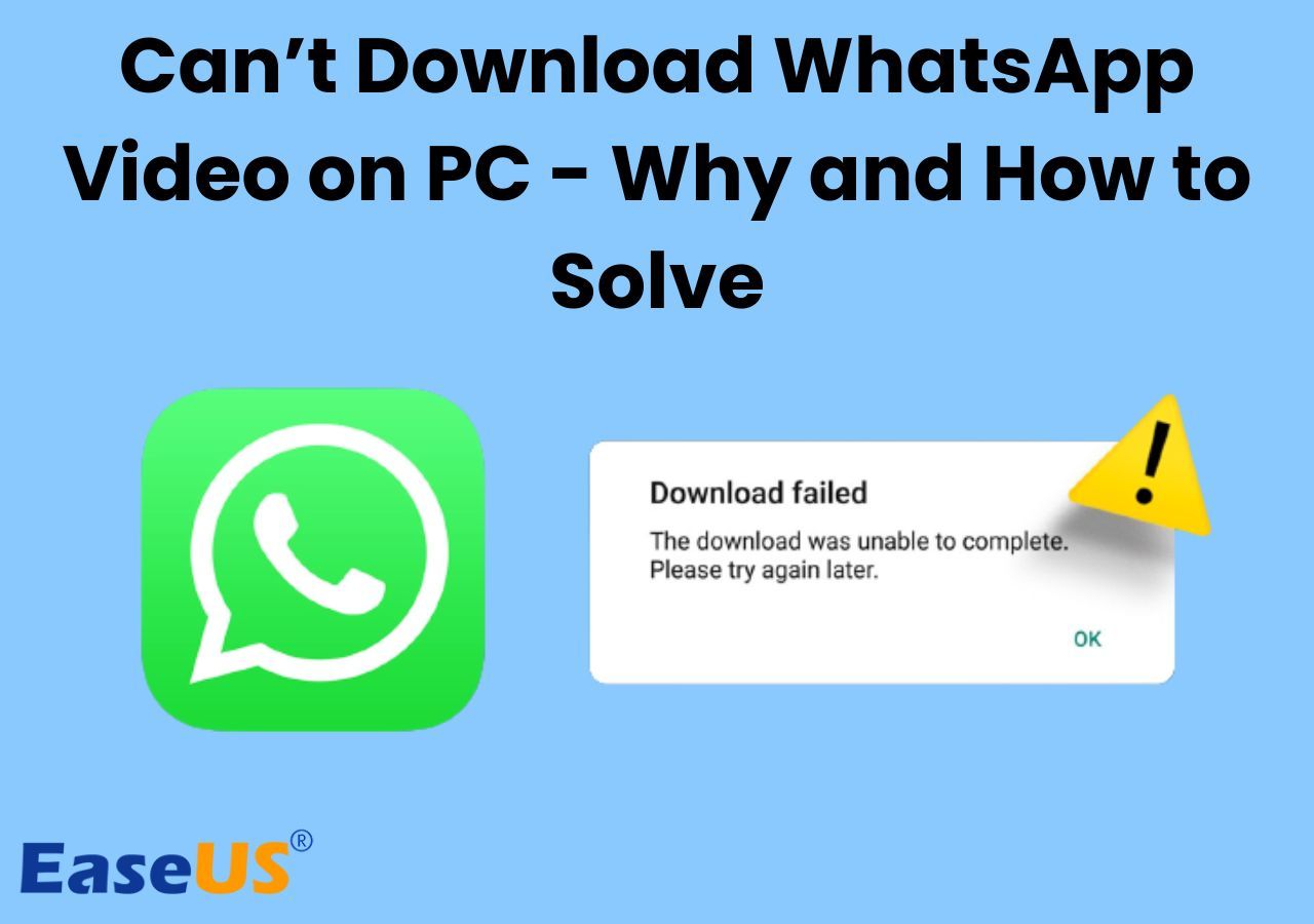 cannot download whatsapp video on pc