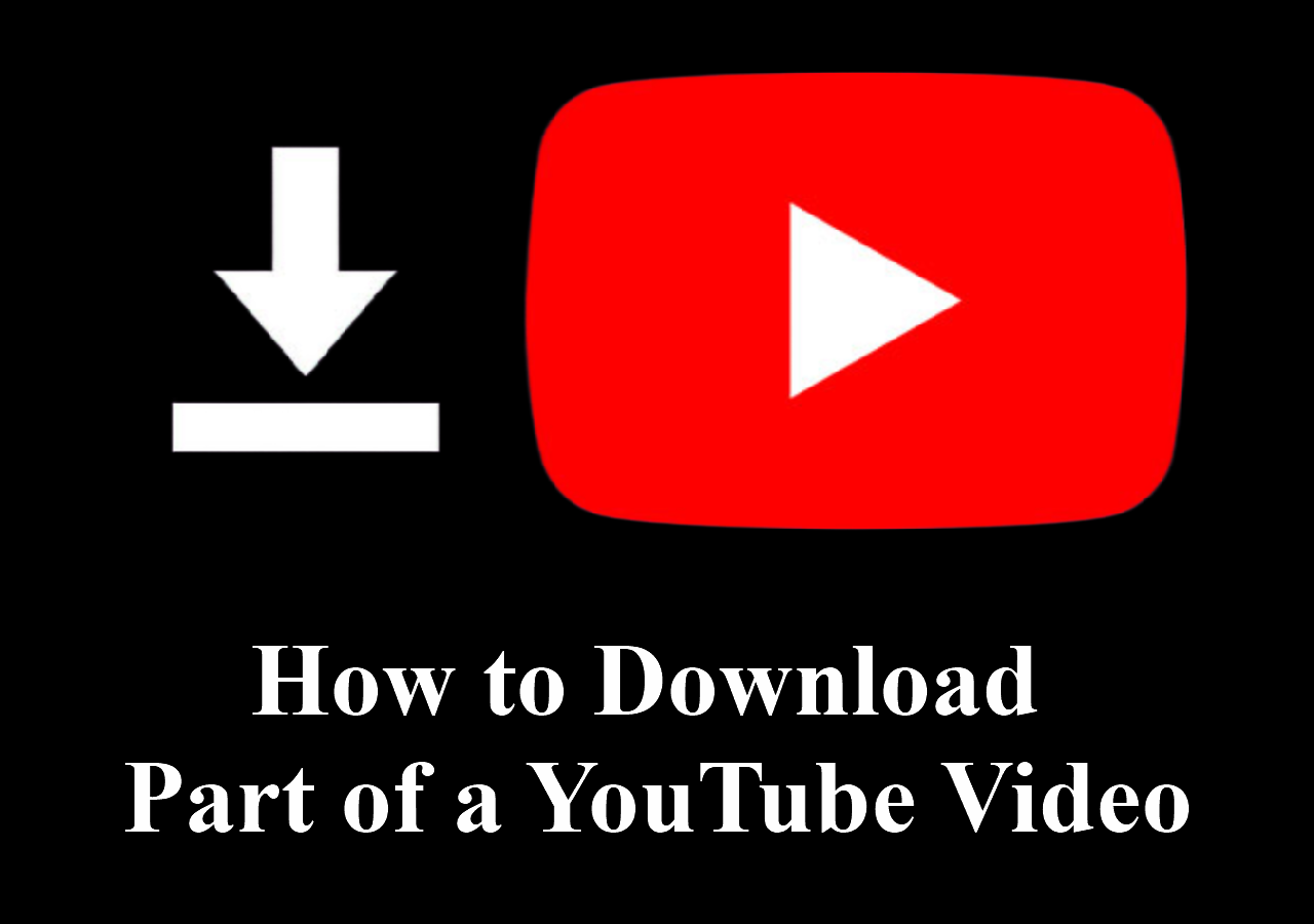 how to download part of a youtube video